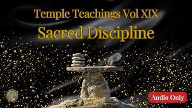Sara Sitwell – Temple Teachings Vol Xix Sacred Discipline Audio Only